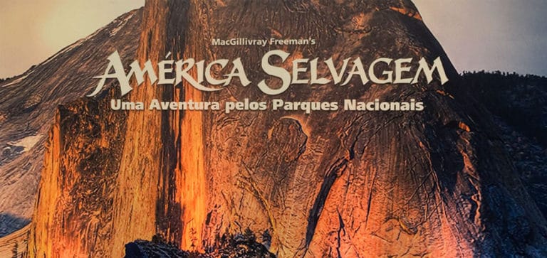 América Selvagem, uma aventura pelos parques nacionais