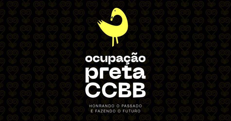 Ocupação Preta no CCBB